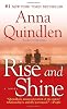 Rise and Shine: A Novel