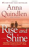 Rise and Shine: A Novel