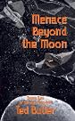 Menace Beyond the Moon (Belt Republic, Book 2)
