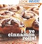 I Love Cinnamon Rolls!