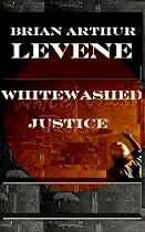 Click to Download Free Kindle Book -> Whitewashed Justice: Journey Of the Orphan Assassin