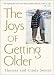 The Joys Of Getting Older (Blank)
