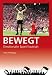 BEWEGT: Emotionaler Sport haut
