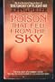 The Poison That Fell From the Sky