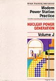 Review Pergamon Pr  / Modern Power Station Practice : Nuclear Power Generation