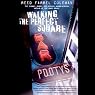 Walking the Perfect Square: A Moe Prager Mystery