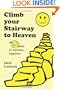 Climb Your Stairway to Heaven: The 9 habits of maximum happiness