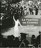 Le Festival de Cannes vu par Emanuele Scorcelletti