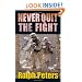 Never Quit the Fight