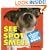 See Spot Smell: A Scratch and Sniff Book for Dogs
