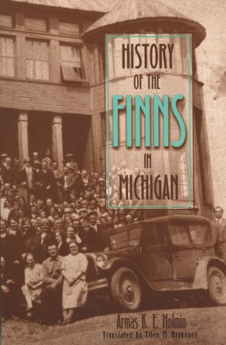 History of the Finns in Michigan (Great Lakes Books Series)