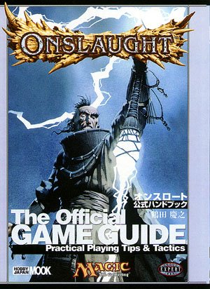 Cover image : オンスロート公式ハンドブック―Magic the gathering (ホビージャパンMOOK (92))