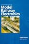 Complete Book of Model Railway Electronics