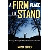 A Firm Place To Stand: Finding Meaning in a Life with Bipolar Disorder