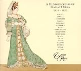 100 Years of Italian Opera (1810-1820)