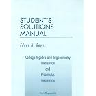 College Algebra and Trigonometry Third Edition and Precalculus Third Edition Student's... by  Edgar N. Reyes and Mark Dugopolski