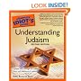 The Complete Idiot's Guide to Understanding Judaism, 2nd Edition