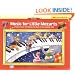 Music for Little Mozarts: Lesson Book 1