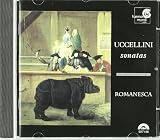 Uccellini - Sonatas / Romanesca - Manze · North · Toll