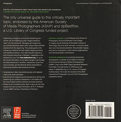 A Digital Photography Best Practices and Workflow Handbook: A Guide to Staying Ahead of the Workflow Curve