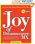 The Joy of Dreamweaver MX: Recipes for Data-Driven Web Sites