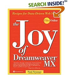 The Joy of Dreamweaver MX: Recipes for Data-Driven Web Sites