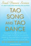 Tao Song and Tao Dance (Soul Power)