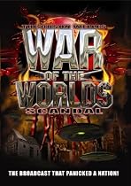 Orson Welles: The War of the Worlds Scandal