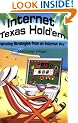 Internet Texas Holdem: Winning Strategies from an Internet Pro