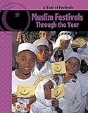 Muslim festivals through the year