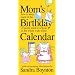 Mom's Birthday Calendar (Undated)