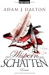Das Wispern der Schatten: Roman