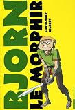 Bjorn le Morphir, Tome 1 :