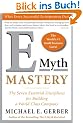 E-Myth Mastery: The Seven Essential Disciplines for Building a World Class Company