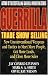Guerrilla Trade Show Selling: New Unconventional Weapons and Tactics to Meet More People, Get More Leads, and Close More Sales (Guerrilla Marketing Series)