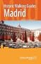 Historic Walking Guides Madrid