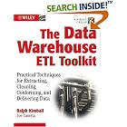 Click here to buy The Data Warehouse ETL Toolkit: Practical Techniques for... by  Ralph Kimball and Joe Caserta.