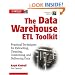 The Data Warehouse ETL Toolkit: Practical Techniques for Extracting, Cleaning, Conforming, and Delivering Data