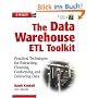 The Data Warehouse ETL Toolkit: Practical Techniques for Extracting, Cleaning, Conforming, and Delivering Data