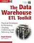 The Data Warehouse ETL Toolkit: Practical Techniques for Extracting, Cleanin