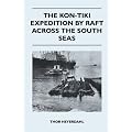 The Kon-Tiki Expedition by Raft Across the South Seas