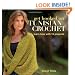 Get Hooked on Tunisian Crochet: Learn How with 13 Projects