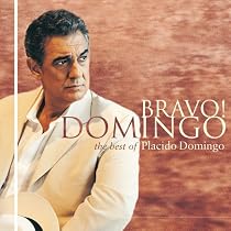 Bravo Domingo: The Best of Pl&aacute;cido Domingo