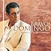 Bravo Domingo: The Best of Pl�cido Domingo