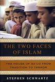 Two Faces of Islam: The House of Sa'ud from Tradition to Terror