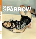 Sparrow: Kent Williams