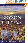 Bryson City Tales: Stories of a Docto...