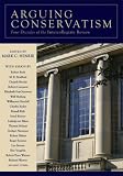 Arguing Conservatism: Four Decades of Intercollegiate Review