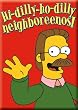 The Simpsons Flanders 'Hi-dilly-ho-dilly neighboreenos!' Refrigerator Magnet