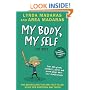 My Body, My Self for Boys, Revised Third Edition (What's Happening to My Body?)